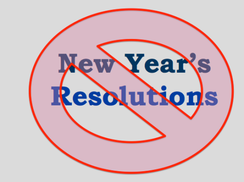 No New Year's Resolutions
